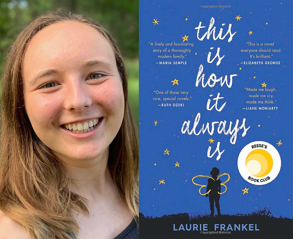 Student book reviewer Annie Hoffman next to the book cover for This Is How It Always Is by Laurie Frankel