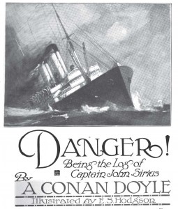 Cover illustration of "Danger!" a short story by Arthur Conan Doyle. The image shows a ship in rough waters listing to the side.