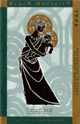 Playbill for Black Nativity, 1996, Penumbra Theatre