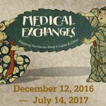 Medical Exchanges: Mapping the Human Body in Japan and China Medical Exchanges Exhibit