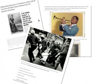 Examples of digital exhibit from #MyUmbraSearch including one on Hallie Quinn Brown.