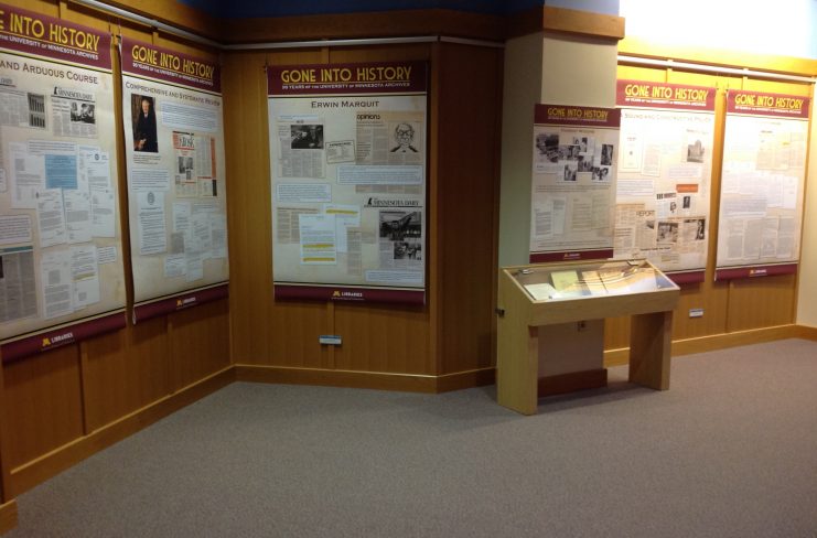 Exhibit "Gone Into History: 90 Years of the University of Minnesota Archives" displayed in the Elmer L. Andersen Library, January 19 through April 27, 2018.