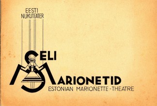 Cover to the program for Oskar Seliaru’s original production, See oli unenägu. The cover reads “Eesti Nukuteater, Seli Marionetid”. The program was published in Estonian, English and German and was printed in the Augsburg (Germany) Displaced Persons Camp, circa 1946.