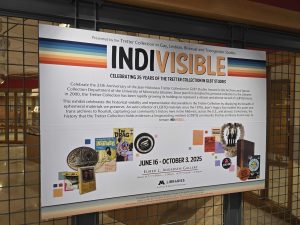 Indivisible exhibit poster displayed in the gallery entrance. Art and design by exhibit designer Darren Terpstra