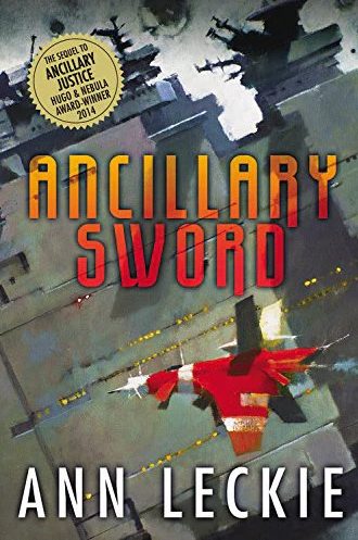 "Ancillary Sword" by Ann Leckie