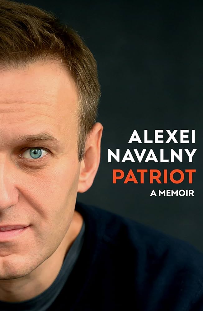 "Patriot: A Memoir" by Alexei Navalny