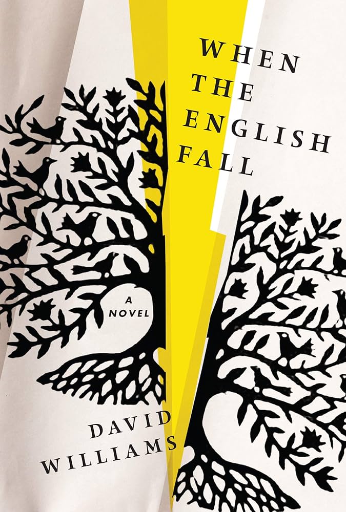 "When the English Fall" by David Williams