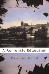 "A Romantic Education" by Patricia Hampl