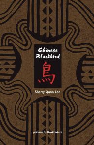 "Chinese Blackbird" by Sherry Quan Lee
