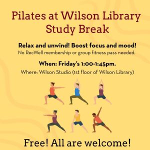 Pilates at Wilson Library Study Break fall 2026 logo.
